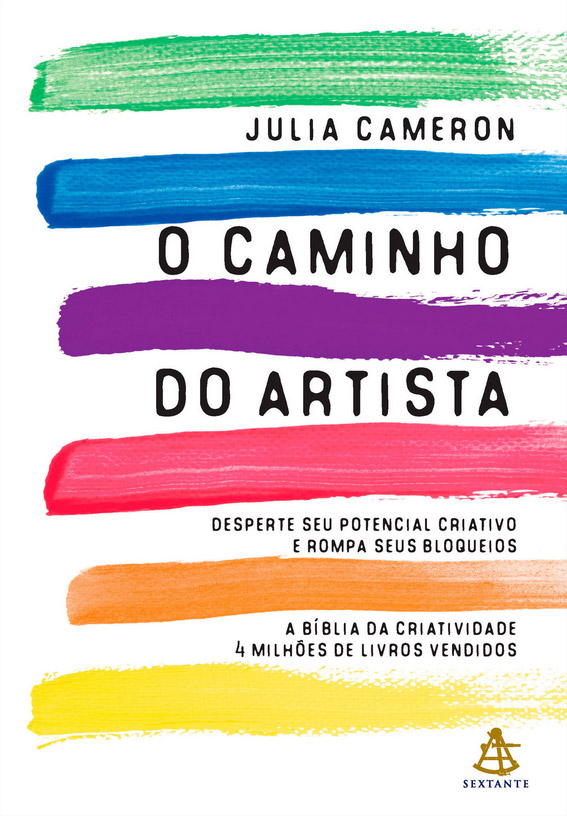 O Caminho do Artista - Julia Cameron